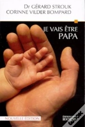Capa do artigo Je Vais Être Papa : Neuf Mois Dans La Vie D