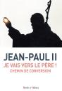 Je Vais Vers Le Pere ! - Preview