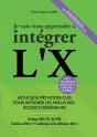 Je Vais Vous Apprendre À Intégrer L'X (Édition 2014) - Preview