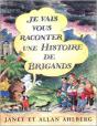 Je Vais Vous Raconter Une Histoire De Brigands - Preview