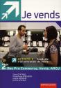 Je Vends ; Activité 3 ; 2nde Professionnelle Mrcu ; Manuel De L'Élève - Preview