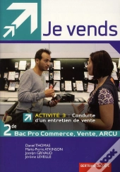 Je Vends ; Activité 3 ; 2nde Professionnelle Mrcu ; Manuel De L'Élève