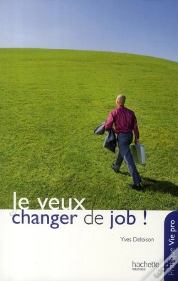 Capa do artigo Je Veux Changer De Job !