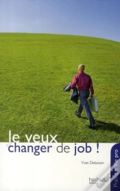 Capa do artigo Je Veux Changer De Job !