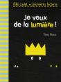 Je Veux De La Lumière ! - Preview