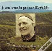 Je Veux Demander Pour Vous L'Esprit Saint