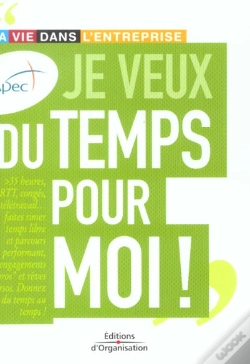 Capa do artigo Je Veux Du Temps Pour Moi - Ma Vie Dans L'Entreprise