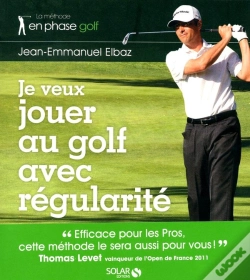 Capa do artigo Je Veux Jouer Au Golf Avec Regularite