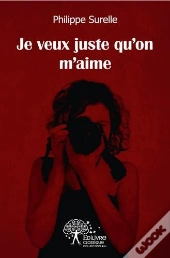 Je Veux Juste Qu'On M'Aime