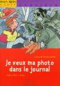 Je Veux Ma Photo Dans Le Journal - Preview