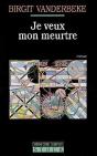 Je Veux Mon Meurtre - Preview