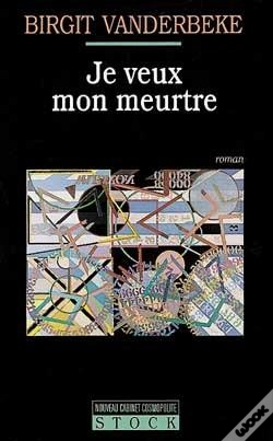 Capa do artigo Je Veux Mon Meurtre