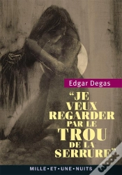 Capa do artigo Je Veux Regarder Par Le Trou De La Serrure
