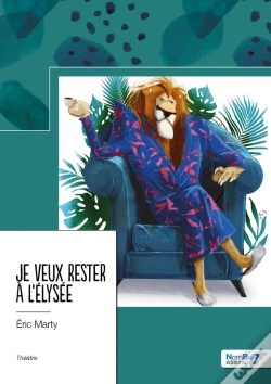 Capa do artigo Je Veux Rester À L'Elysée