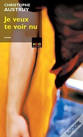 Je Veux Te Voir Nu