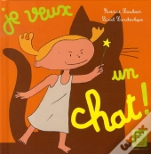 Je Veux Un Chat