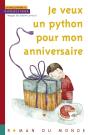 Je Veux Un Python Pour Mon Anniversaire - Preview