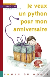 Capa do artigo Je Veux Un Python Pour Mon Anniversaire