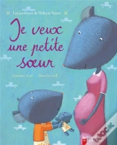 Je Veux Une Petite Soeur