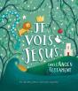 Je Vois Jésus Dans L'Ancien Testament - Preview