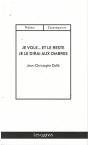 Je Vole... Et Le Reste ; Je Le Dirai Aux Ombres - Preview