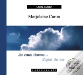 Je Vous Donne Signe De Vie