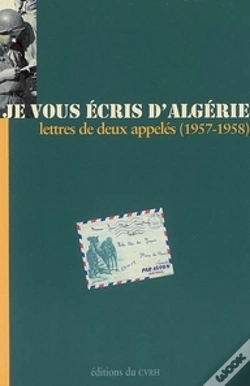Capa do artigo Je Vous Écris D'Algérie ; Lettres De Deux Appelés (1957-1958)
