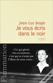 Capa do artigo Je Vous Écris Dans Le Noir