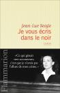 Je Vous Écris Dans Le Noir - Preview