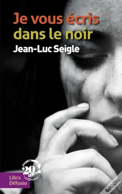 Capa do artigo Je Vous Écris Dans Le Noir