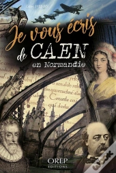 Je Vous Écris De Caen