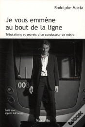 Capa do artigo Je Vous Emmène Au Bout De La Ligne ; Tribulations Et Secrets D