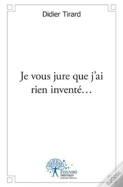 Capa do artigo Je Vous Jure Que J?Ai Rien Invente?