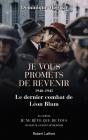 Je Vous Promets De Revenir ; 1940-1945, Le Dernier Combat De Léon Blum - Preview