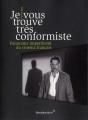 Je Vous Trouve Tres Conformiste - Preview