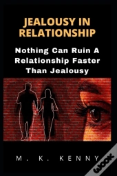 Jealousy In Relationship