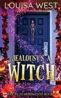 Jealousy'S A Witch - Preview