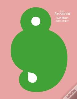 Capa do artigo Jean Alessandrini : Aventures Alphabétiques