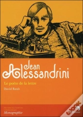 Jean Alessandrini ; Le Poète De La Lettre