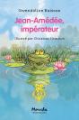 Jean-Amédée, Impérateur - Preview