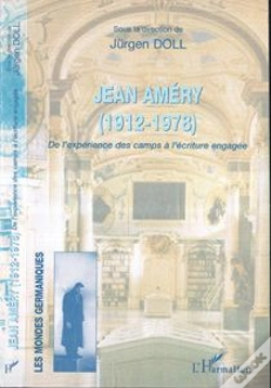 Capa do artigo Jean Amery (1912-1978) ; De L'Experience Des Camps A L'Ecriture Engagee