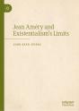 Jean Amery And Existentialismâ€™S Limits - Preview