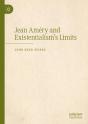 Jean Amery And Existentialism'S Limits - Preview
