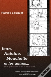Capa do artigo Jean, Antoine, Mouchette Et Les Autres...