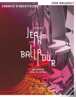 Capa do artigo Jean Balladur ; Une Pensée Mise En Forme