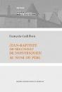 Jean Baptiste De Secondat De Montesquieu Au Nom Du Pere - Preview