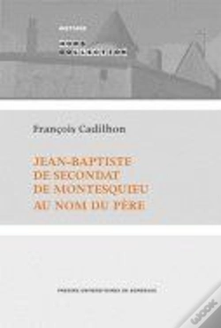 Capa do artigo Jean Baptiste De Secondat De Montesquieu Au Nom Du Pere