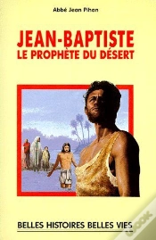 Capa do artigo Jean-Baptiste, Le Prophète Du Désert