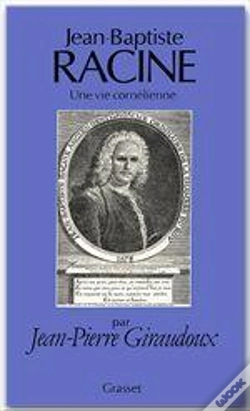 Capa do artigo Jean Baptiste Racine Une Vie Cornelienne