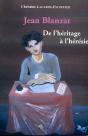Jean Blanzat ; De L'Héritage À L'Hérésie - Preview